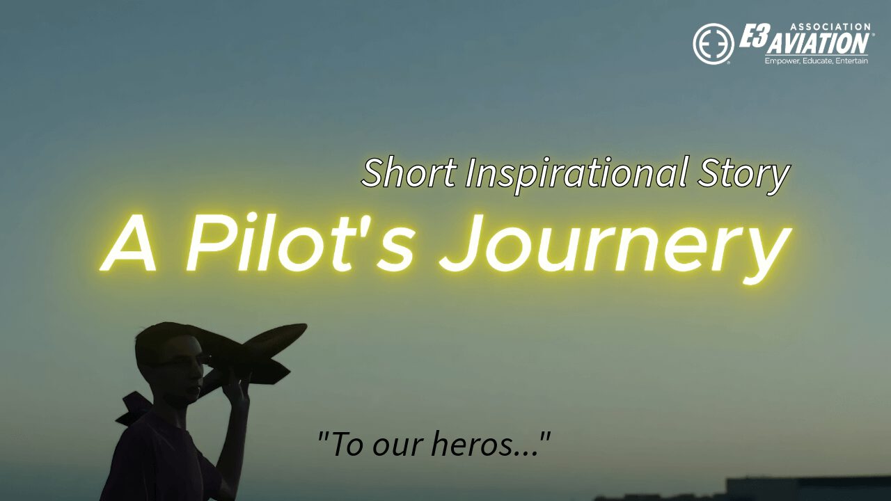 A Pilots Journey